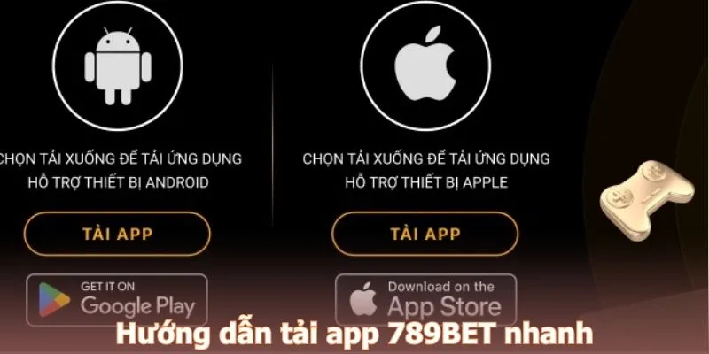 Hướng dẫn tải app 789BET nhanh
